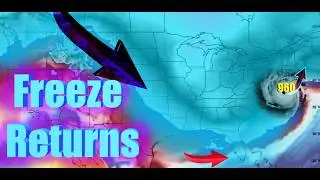 BIG Freeze Is Back - Weather Pattern Shifted AGAIN!