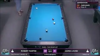 ROBERT MARTIN vs JAMIE LOUGH - THE POCKET - TABLE 18 | EvoSports