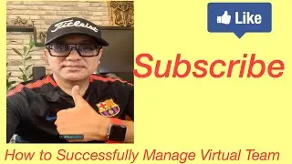 How To Successfully Manage Virtual Team | How to Successfully Manage and Lead a Virtual Team