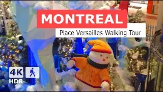 [ 4K ] Place Versailles Shopping Mall Walking Tour | Montreal, Quebec Canada 2024 🇨🇦