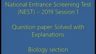 NEST 2019 session 1 question paper (Biology section) solved with explanation