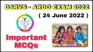 DSRVS ARDO recruitment 2022 | Part - 1 | Important MCQs | #ruralindia #india #dsrvs |