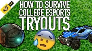 How to SURVIVE College Esports Tryouts (College Esports Guide PART THREE)