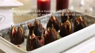 Warm fig fountains with a rosemary infused honey drizzle served with a dolcelatte cream