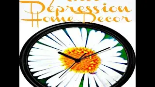 Anti Depression Home Decor