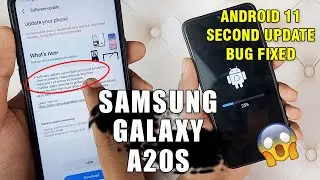 Исправлена ​​ошибка Samsung Galaxy A20s &mdash; получено обновление системы Android 11 Second