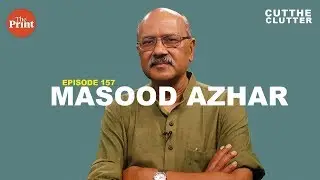 What Masood Azhar ban does for India, and what it doesn&rsquo;t | ep 157