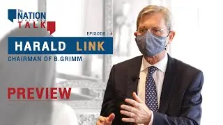 Harald Link - Chairman of B.grim | The Nation Talk EP.4  ( Preview )