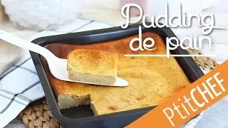Recette de pudding de pain - Ptitchef.com