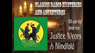 Classic Radio Mysteries & Adventures - The Green Hornet 