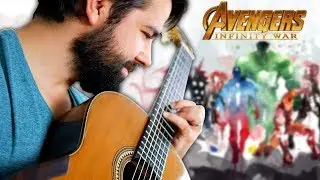 AVENGERS: INFINITY WAR - Main Theme Classical Guitar Cover (BeyondTheGuitar)