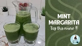Best Refreshing & Hydrating Drink !! MINT MARGARITA By @FarahsFoodnTips