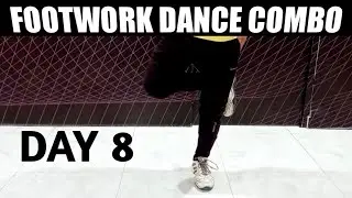 TOP 3 Super Cool Footwork Dance Moves | Footwork Dance Tutorial #Day 8 | FAST TUTORIAL FOR BEGINNERS