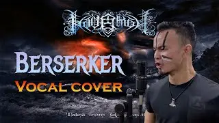 Havamal - Berserker (Vocal cover) [Melodic Death Metal]