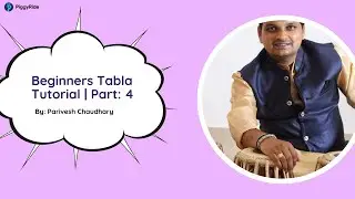 Beginners Tabla Tutorial | Part-4 | Basic Info About Keharwa Taal, Its Bol And Demonstration