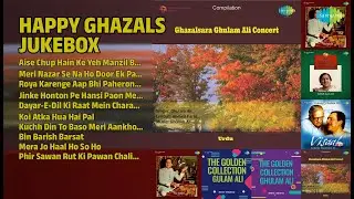 Happy Ghazals Collection | Ghulam Ali Songs | Aise Chup Hain Ke Yeh Manzil Bhi Kadi Ho Haise