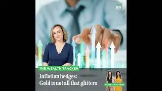 Wealth Tracker: Inflation hedges other than gold you should consider