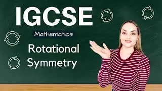 Математика IGCSE: Вращательная симметрия: объяснение на примере | Учебная программа Кембриджа