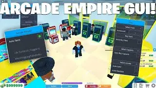 🔥 Best Arcade Empire Script: PASTEBIN (Auto Farm,Auto Gold) & More! 🔥