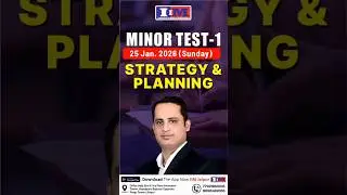MINOR TEST-1 | 25 Jan 2026 (Sunday) | Strategy & Planning | Onkar Singh Bhati Sir