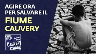 Cauvery Calling - Agire ora per salvare il fiume Cauvery | Sadhguru Italiano