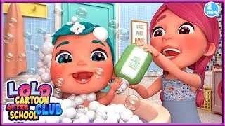 4K Wash your hands more! | Good habits -The best melodies for children!  | Lolo Cartoon