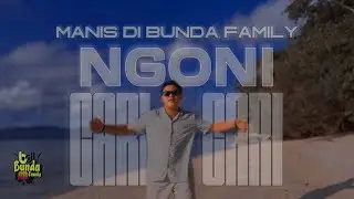 Kevin Rater - NGONI CARI _ MANIS DI BundaFamily _ FT. bdF