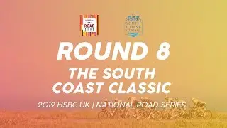 Round 8: Men's South Coast Classic - 2019 HSBC UK | National Road Series - Full TV Highlights