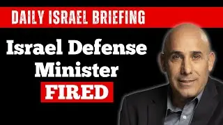 Israel Defense Minister Fired - November 6 IDSF Daily Briefing