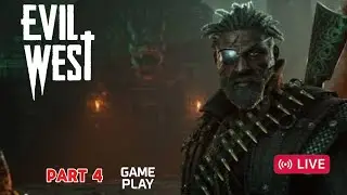 Oil Spill, Witch Hunt and Scorpion Horror  Evil West | Story Gets Dark | Full Gameplay 