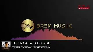 Oil Tank Riddim Mix (2026 SOCA) | PROBLEM CHILD | DESTRA | IWER GEORGE - BREM MUSIC