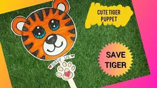 Tiger Puppet🐯/Paper Puppet /International Tiger Day Craft #saveanimals #saveenvironment #tiger #diy