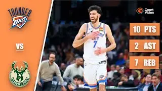 Chet Holmgren - 10 Points, 2 Assists, 7 Rebounds vs Bucks - 2025-26 Regular Season