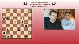 Quality Chess Vlog - The Four Types of Decisions Series (4 of 5)