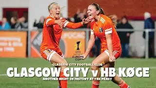 Glasgow City 5-3 HB Køge - Women's Europa Cup Match Highlights