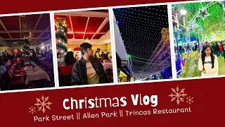 🎅 Kolkata Christmas Vlog: Park Street Carnival Lights 🌟 + Trincas Restaurant Specials & Live Music 🥂