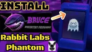 Flashing Bruce Firmware on the Rabbit Labs Phantom | Step-by-Step Guide + First Impressions