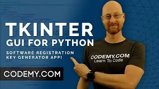 Software Registration Key Generator - Python Tkinter GUI Tutorial 189