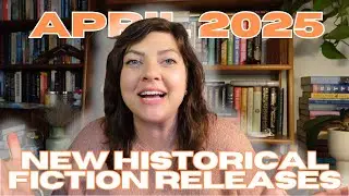 New Historical Fiction Books April 2025: Get Ahead of the Game!