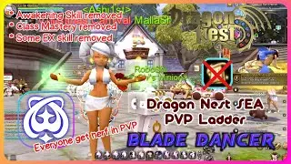 Blade Dancer PVP Ladder ~ Dragon Nest SEA #986 -Requested-