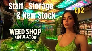 Симулятор магазина травки PS5, персонал, склад и новый инвентарь. E2