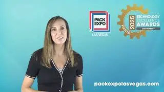 Breakthrough Packaging & Processing Tech | Technology Excellence Awards | PACK EXPO Las Vegas 2025