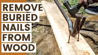 How to Remove Buried Nails from Wood (Rusty Nails Removal Hack!)