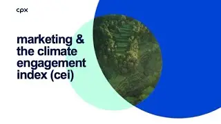 cpx marketing & the climate engagement index