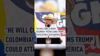 &lsquo;He will come to bomb Colombia!&rsquo; Petro claims Trump could attack Latin America