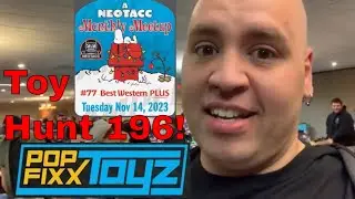Toy Hunt 196! November NEO-TACC Meet Up #77