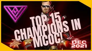 15 BEST Champions In MCOC! December 2021!