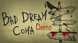 Bad Dream Coma *Demo*