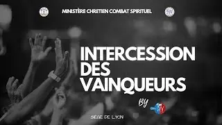INTERCESSION DES VAINQUERS 01 10 2024 FOW LYON