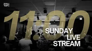 Sunday 11AM Service